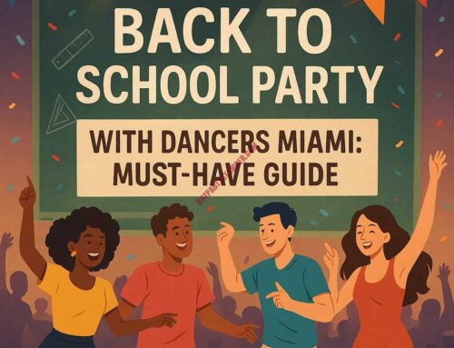 Back to School Party with Dancers Miami: Must-Have Guide