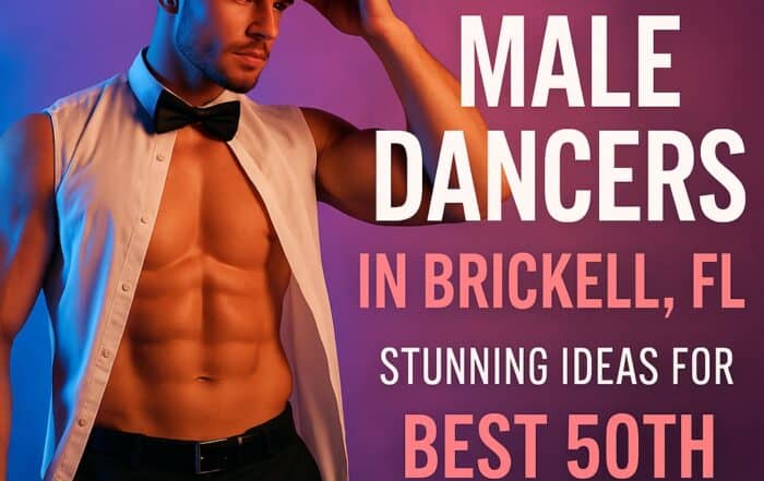 50th Party blog post about Hire Male Dancer | Hot Party Stripper male dancer service in Brickell for 50th birthday